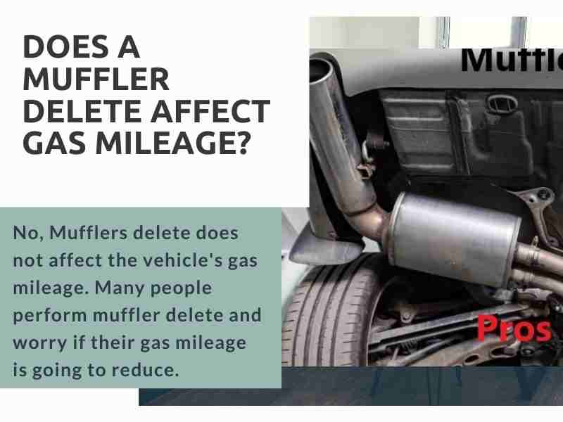 Does A Muffler Delete Affect Gas Mileage?