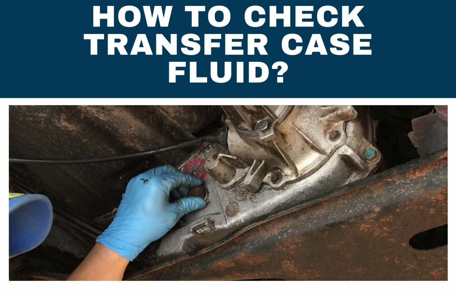 Transfer Case Leaking Oil; Explained and Fixed. Engine Diary